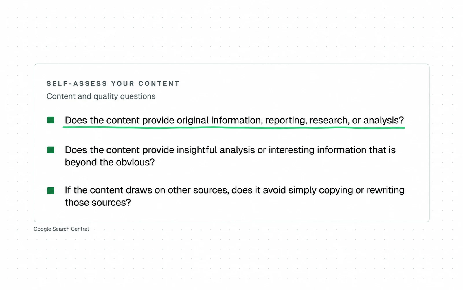 Drawing: Google's published self-assessment asks whether content provides original analysis and avoids simply copying or rewriting other sources.